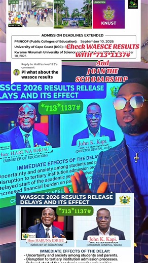 Replying to @Halifas kusi123 BECAUSE OF THE LATE RELEASE IF THE RESULTS PRINCOF EXTENTED THE DATE