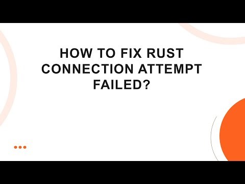 How to fix Rust connection attempt failed?