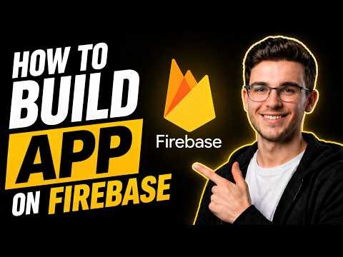 HOW TO BUILD APP ON FIREBASE (STEP-BY-STEP GUIDE 2026)