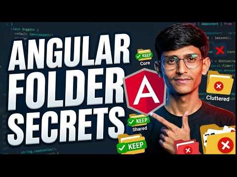 Angular Project Folder Structure Explained | Scalable Angular Architecture 2025