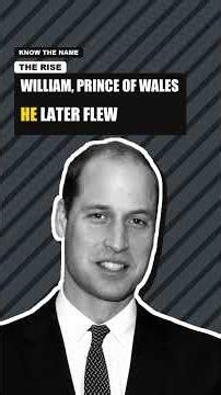 Who Is William, Prince of Wales? Heir and Rescue Pilot