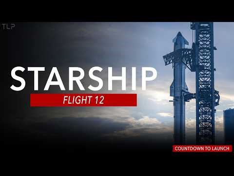SpaceX Starship Flight 12 | COUNTDOWN COVERAGE