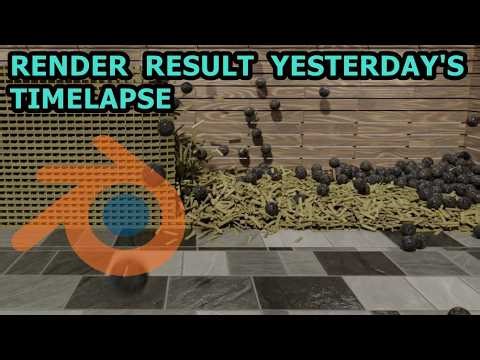 Yesterday's Timelapse Result Rigid Body Physics Blender