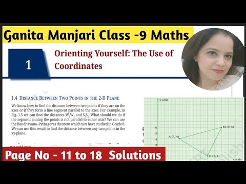 Class 9 Maths Ganita Manjari Chapter -1 Orienting Yourself | Ex - 1.1 | Page. No -11 & 18 Solutions