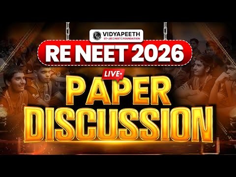 NEET 2026 : Live Paper Solution & Analysis 💥 || RE NEET 2026 Answer Key | NEET 2026 Paper Discussion