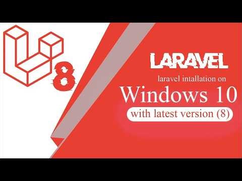 How To Install Laravel 8 On Windows 10 or 11