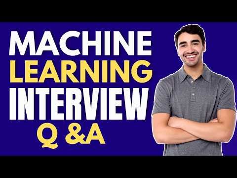 Machine Learning Interview Questions & Answer for Beginners and Experts!