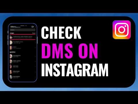 How to Check DMs on Instagram (Inbox Messages Guide for Mobile)