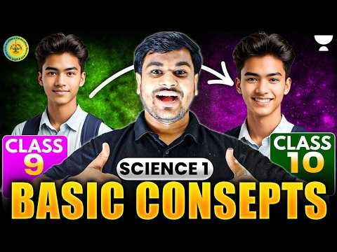 Class 9 to 10 Basic Science 1 Chemistry | Complete Bridge Course for 10th Students