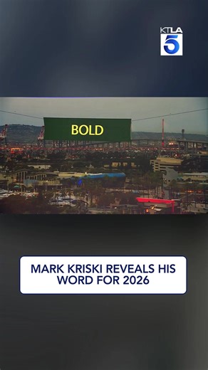 The new year is around the corner, and KTLA 5's Mark Kriski has revealed his word for 2026. #bold #fyp