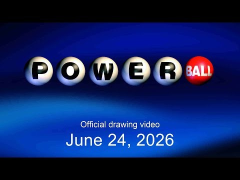 Powerball drawing for June 24, 2026