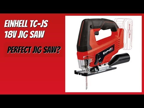 REVIEW (2026): Einhell TC-JS 18V Jig Saw. Features