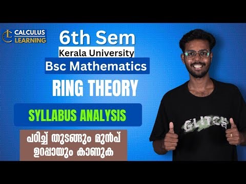 Semester 6 BSc Mathematics Ring Theory Important questions. Syllabus Analysis.Kerala University