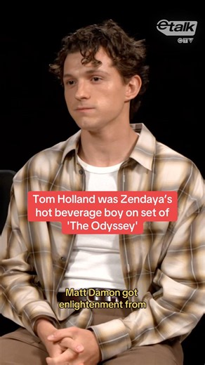 Tom Holland was Zendaya’s hot beverage boy on set of ‘The Odyssey’