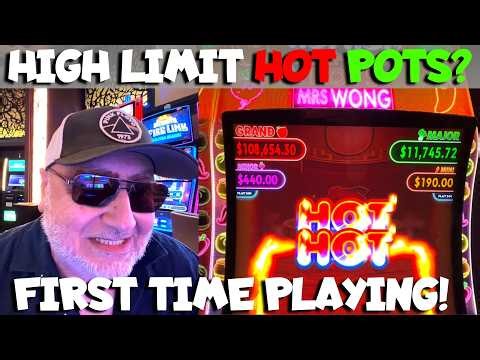 Trying HOT HOT Flaming Pots HIGH LIMIT first time & here's what happens