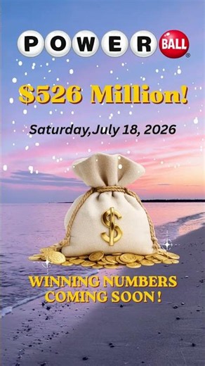 Powerball Jackpot Hits $526 Million! 🔥 Sat,July18,2026 #shorts#powerball#lottery #jackpot