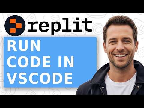 How To Run Replit Code In VSCode 2026