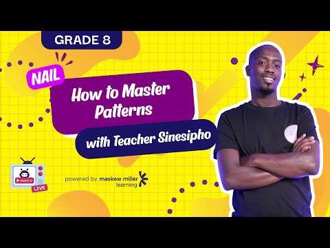 [GRADE 8] How to Easily Master Patterns