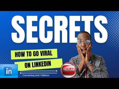 Secrets How to go viral on Linkedin