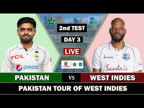 PAKISTAN vs WEST INDIES 2nd TEST MATCH DAY 3 LIVE SCORES | PAK vs WI LIVE CRICKET FAN COMMENTARY