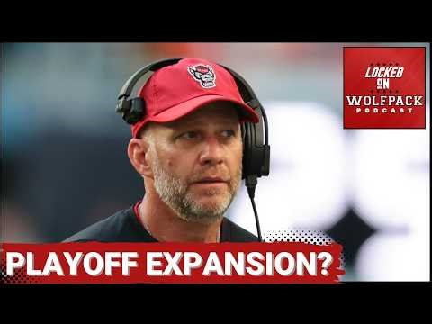 ACC SQUAD - Potential College Football Playoff EXPANSION | How this impacts NC State