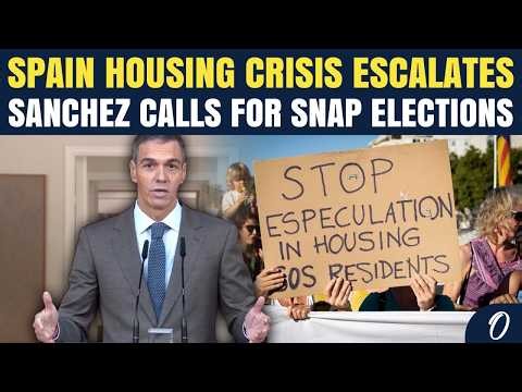 Sanchez Calls SNAP Election After Housing Defeat | Spain Faces Major Political Showdown