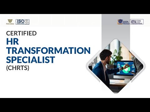 Certified HR Transformation Specialist [CHRTS]