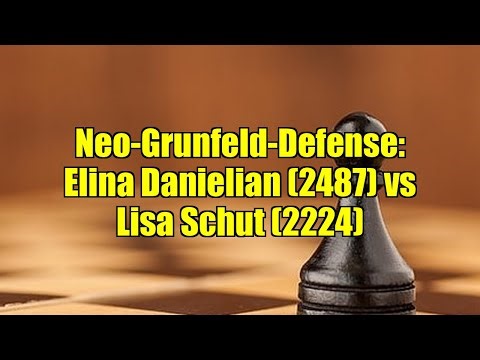 Neo-Grunfeld-Defense: Elina Danielian (2487) vs Lisa Schut (2224)