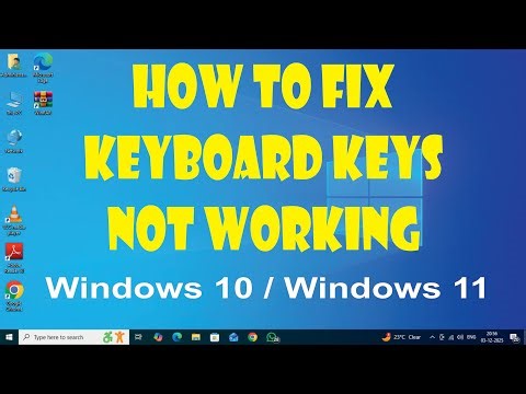 How to fix keyboard problems in windows 11 and 10 Laptops/Desktops | Fix Windows 11 Keyboard Keys