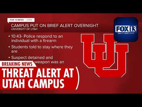 Person Detained After University of Utah Campus Threat Alert