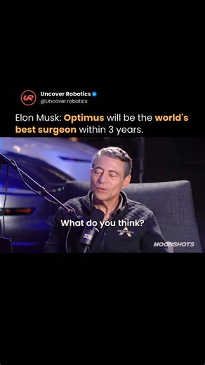 AI & Robotics on Instagram: "Elon Musk says Tesla’s humanoid robot Optimus could become the world’s best surgeon within three years, pointing to rapid gains in robotics, AI perception, and precision control driven by real world training. 🤖🧠 The claim is based on Optimus improving through vision systems, neural networks, and reinforcement learning, where robots learn by repetition at a scale no human can match. Surgical robots already assist in millions of procedures, but Optimus aims to combin
