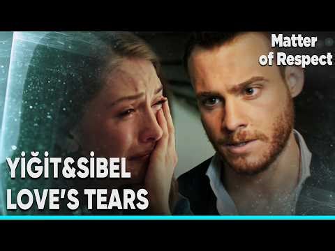 Sibel and Yiğit have come to an end😥- Matter of Respect | Exclusive Scenes