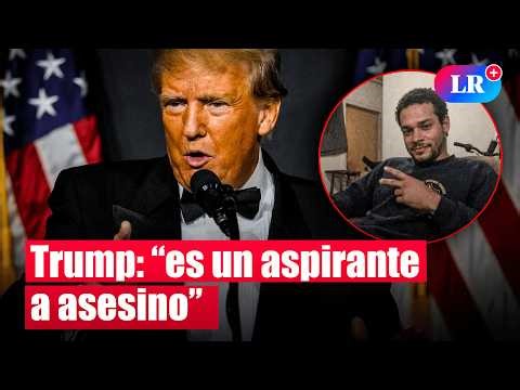 Donald Trump llama “aspirante a asesino” al atacante y anuncia nueva cena en 30 días | #LR