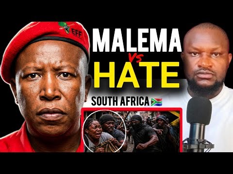 Julius Malema Challenges South Africa's Xenophobia Problem