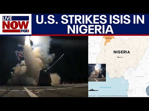 U.S. strikes Islamic State forces in Nigeria