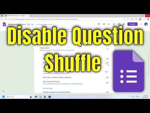 How To Disable Question Shuffle on Google Form [Guide]