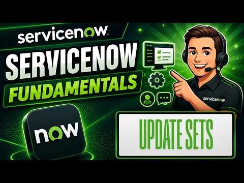 How to Create & Use Update Sets in ServiceNow | ServiceNow Fundamentals 2026