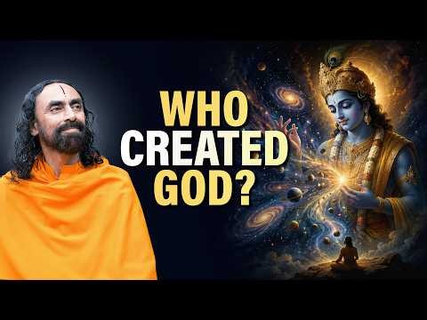 Who Created Krishna? This will Change the way You Understand God | Swami Mukundananda