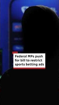 Federal MPs push for bill to restrict sports betting ads