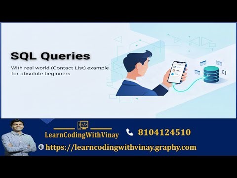 Learn SQL with Real-World Contact List Queries | Beginner Friendly SQL Tutorial
