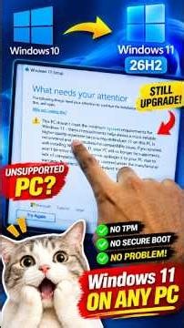 Windows 11 Upgrade on Unsupported PC?