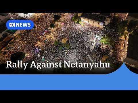Tens of thousands rally against Netanyahu ahead of Israeli election | ABC NEWS