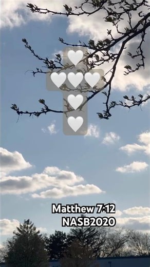 From the Bible; Matthew 7:12 #GoldenRule #Jesus ##God #Lord #JesusSays #lambofgod #greatestglory