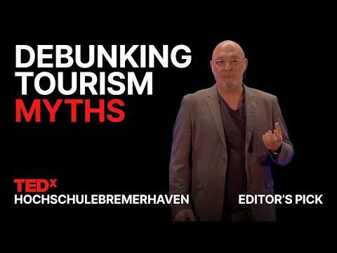 What can tourism teach us about migration? | Alexis Papathanassis | TEDxHochschuleBremerhaven