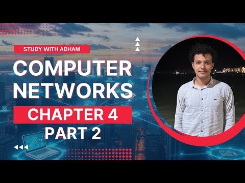 Computer Networks - Ch4 (part.2) | Subnetting, IPv6 & Routing - التقسيم الشبكي و التوجيه