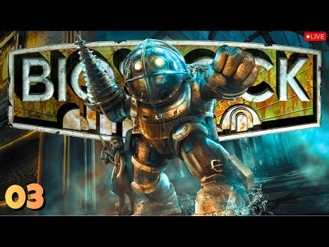 🔴Would You Kindly Join the Stream? | BioShock Live - Part 3