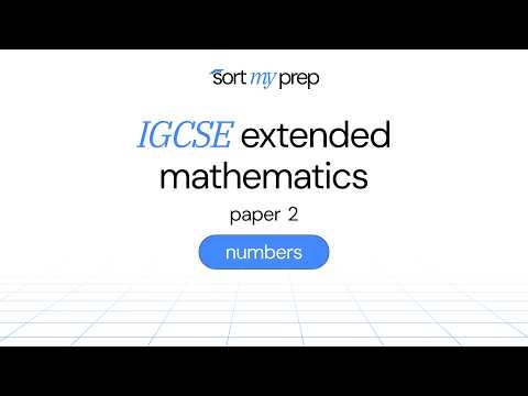 igcse extended mathematics | paper 2 | numbers