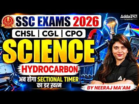 SSC Science Class 2026 | Hydrocarbon for CGL, CHSL & CPO Exams | Science By Neeraj Mam