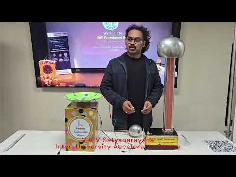 Van de Graaff Particle Accelerator Model | IUAC Science Demonstration