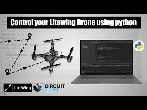 Hot to Control a Drone using Python? | LiteWing Autonomous Flight Tutorial + Code